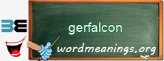 WordMeaning blackboard for gerfalcon